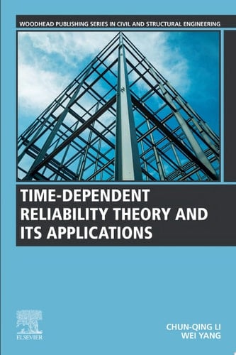 Time-Dependent Reliability Theory and Its Applications