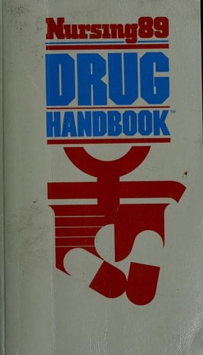 Nursing 89 Drug Handbook