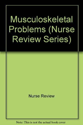 Musculoskeletal Problems