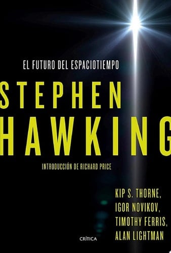 El futuro del espaciotiempo Introducción de Richard Price