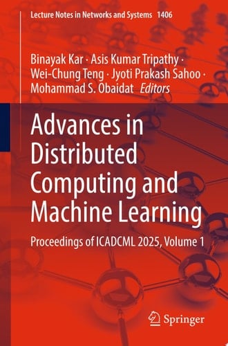 Advances in Distributed Computing and Machine Learning