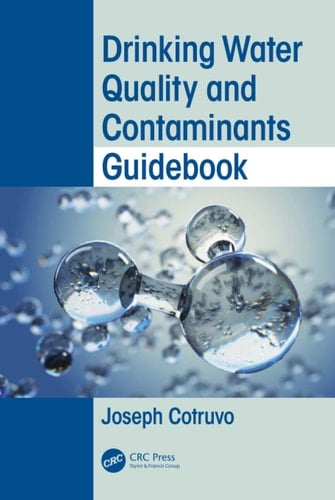 Drinking Water Quality and Contaminants Guidebook