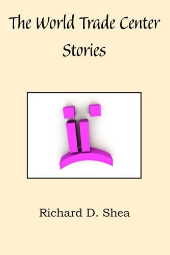 The World Trade Center Stories