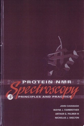 Protein NMR Spectroscopy: Principles and Practice