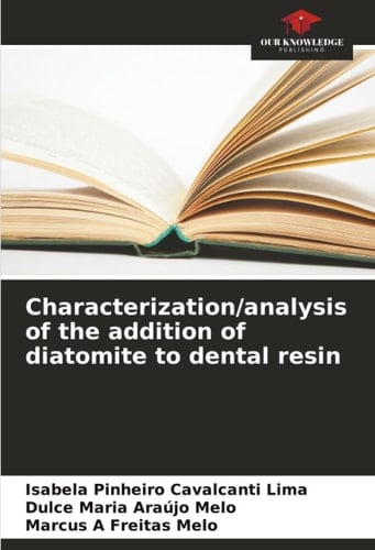 Characterization/analysis of the addition of diatomite to dental resin