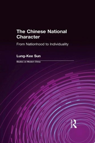 The Chinese National Character: From Nationhood to Individuality