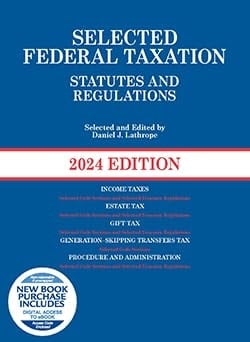 Selected Federal Taxation Statutes and Regulations 2024
