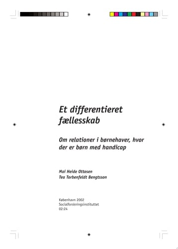 Et differentieret fællesskab om relationer i børnehaver, hvor der er børn med handicap