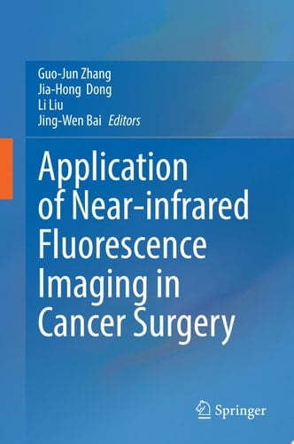 Application of Near-infrared Fluorescence Imaging in Cancer Surgery