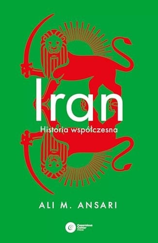 Iran. Historia współczesna