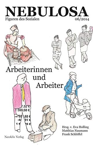 Arbeiterinnen und Arbeiter Nebulosa 06/2014