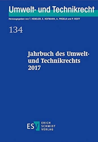 Jahrbuch des Umwelt- und Technikrechts 2017