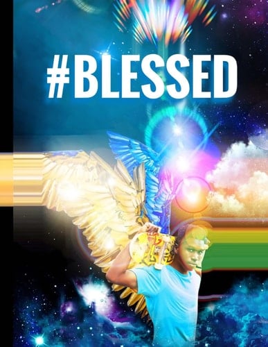 #BLESSED
