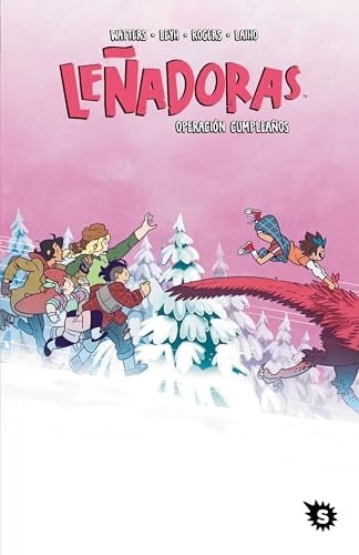 Leñadoras. Operación Cumpleaños / Lumberjanes. Stone Cold