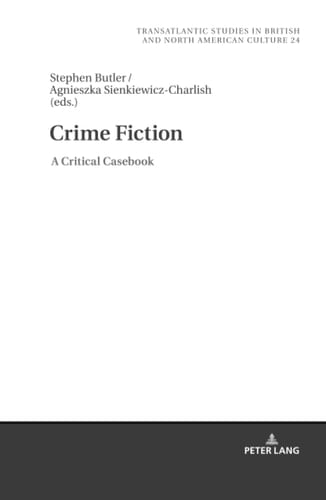 Crime Fiction A Critical Casebook