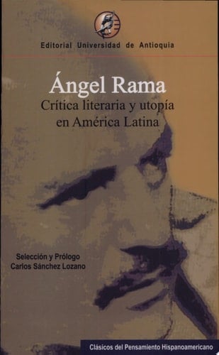 Crítica literaria y utopía en América Latina