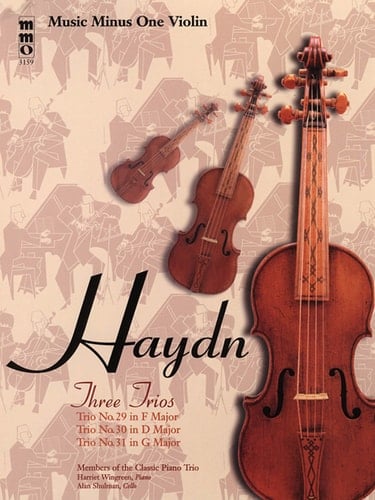 Haydn Piano Trios F Major (Hobxv:17), D Major (Hobxv:16), and G Major(hobxv:15