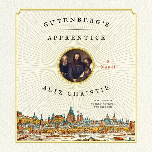 Gutenberg's Apprentice