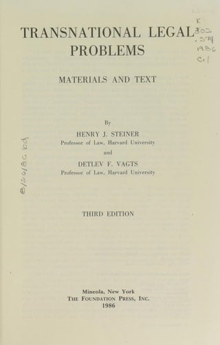 Transnational Legal Problems: Materials and Text (University Casebook Series)