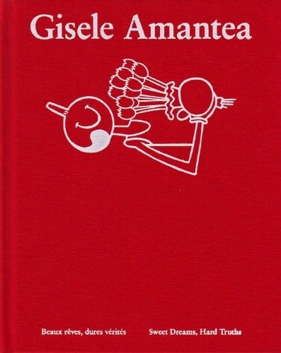 Gisele Amantea Beaux Rêves, Dures Vérités