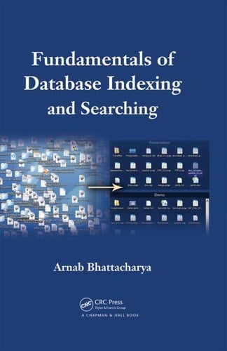 Fundamentals of Database Indexing and Searching