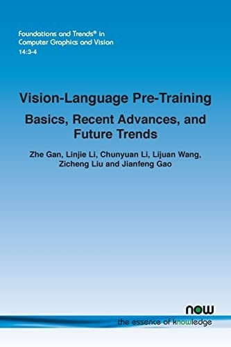 Vision-Language Pre-Training Basics, Recent Advances, and Future Trends