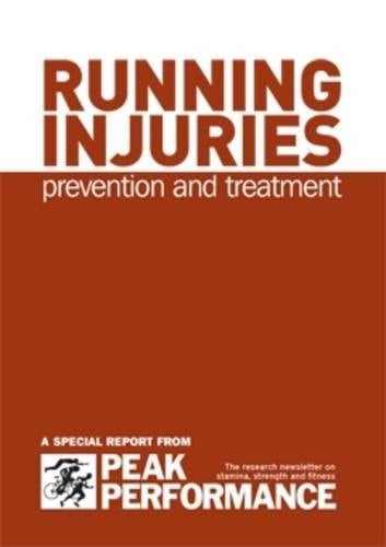 Running Injuries Prevention and Treatment