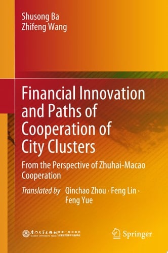 Financial Innovation and Paths of Cooperation of City Clusters