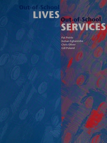 Out-Of-School Lives, Out-Of-School Services