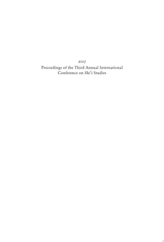 Proceedings of the Third Annual International Conference on Shi‘i Studies