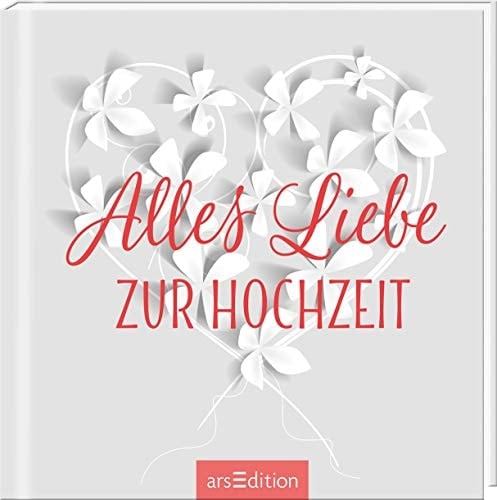Alles Liebe zur Hochzeit