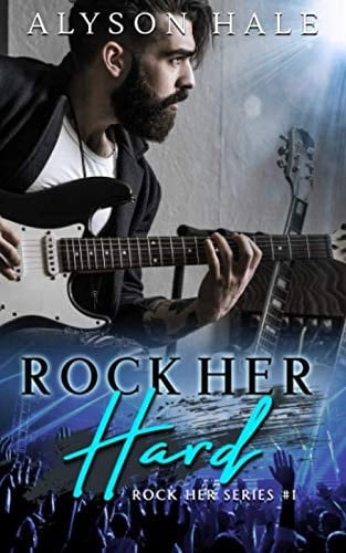 Rock Her Hard