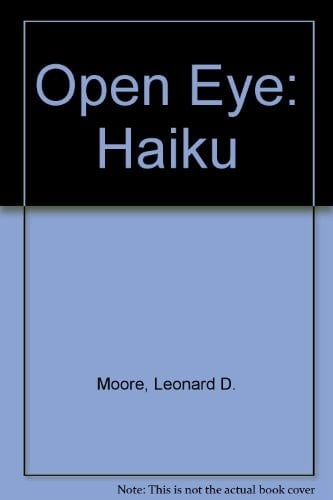 The Open Eye Haiku