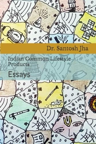 Indian Common Lifestyle Products Essays