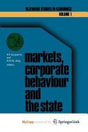 Markets, corporate behaviour and the state International aspects of industrial organization