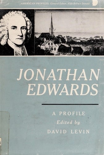 Jonathan Edwards; a Profile