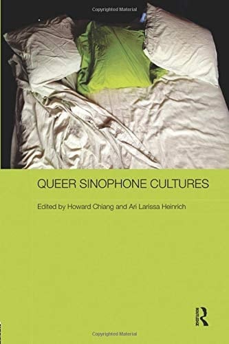 Queer Sinophone Cultures
