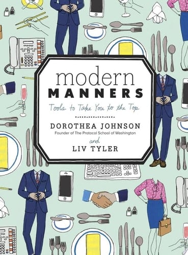 Modern Manners Tools to Take You to the Top