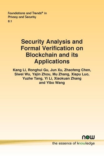 Security Analysis and Formal Verification on Blockchain and Its Applications