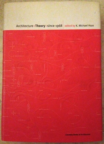 Architecture Theory Since 1968