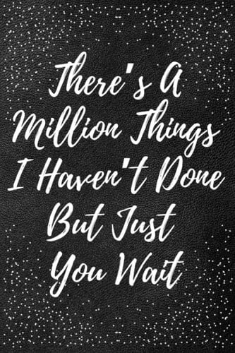 There s a million things I haven t done but just you wait: Gift For Hamilton lovers - Hamilton Musical - Hamilton Journal