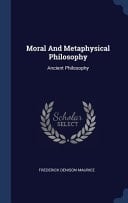 Moral And Metaphysical Philosophy Ancient Philosophy