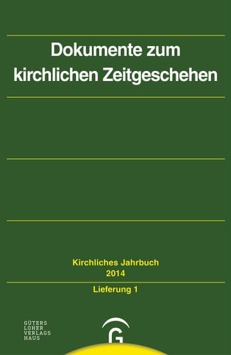 Dokumente zum kirchlichen Zeitgeschehen