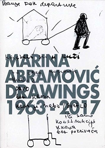 Marina Abramović Drawings 1963-2017
