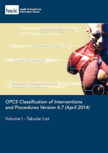 OPCS Classification of Interventions and Procedures, Version 4.7: Tabular list