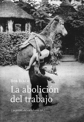 La abolición del trabajo