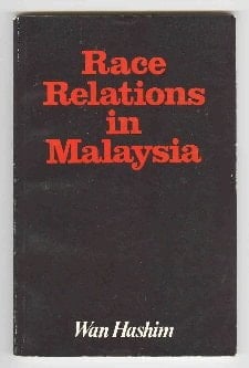 Race relations in Malaysia (Asian studies series)