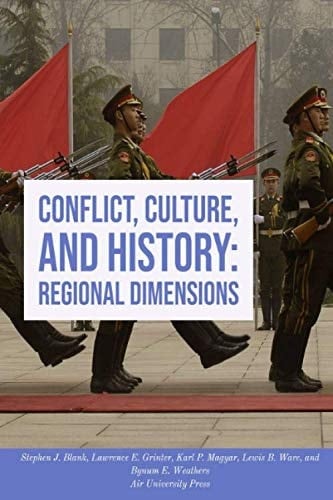 Conflict, Culture, and History: Regional Dimensions