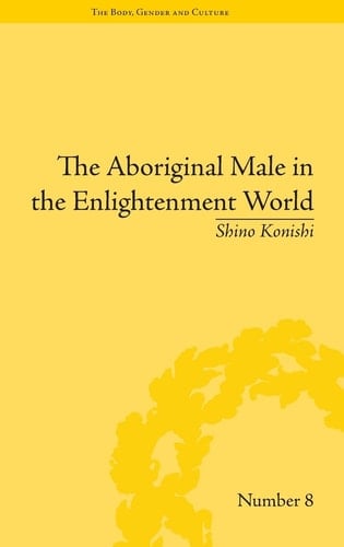The Aboriginal Male in the Enlightenment World