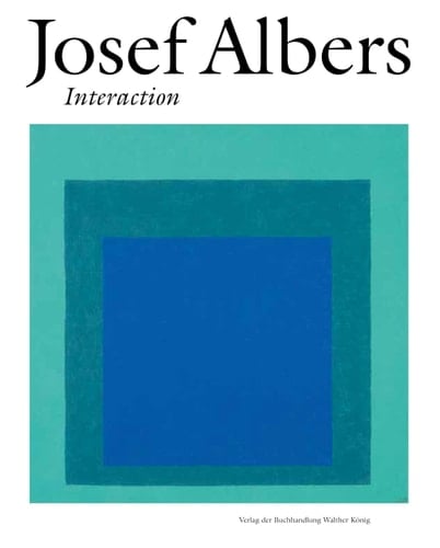 Josef Albers. Interaction Ausst. Kat. Villa Hu ̈gel, Essen, 2018